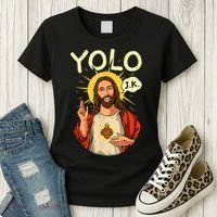 Jesus Christ YOLO JK Meme Funny Christian Easter Women's T-Shirt thumb 3