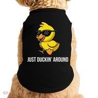 Just Duckin Around Funny Duck Gag Humor Cute Duckling Doggie Tank thumb 0