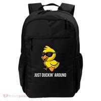 Just Duckin Around Funny Duck Gag Humor Cute Duckling Backpack thumb 0