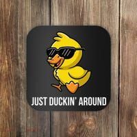 Just Duckin Around Funny Duck Gag Humor Cute Duckling Coaster thumb 0