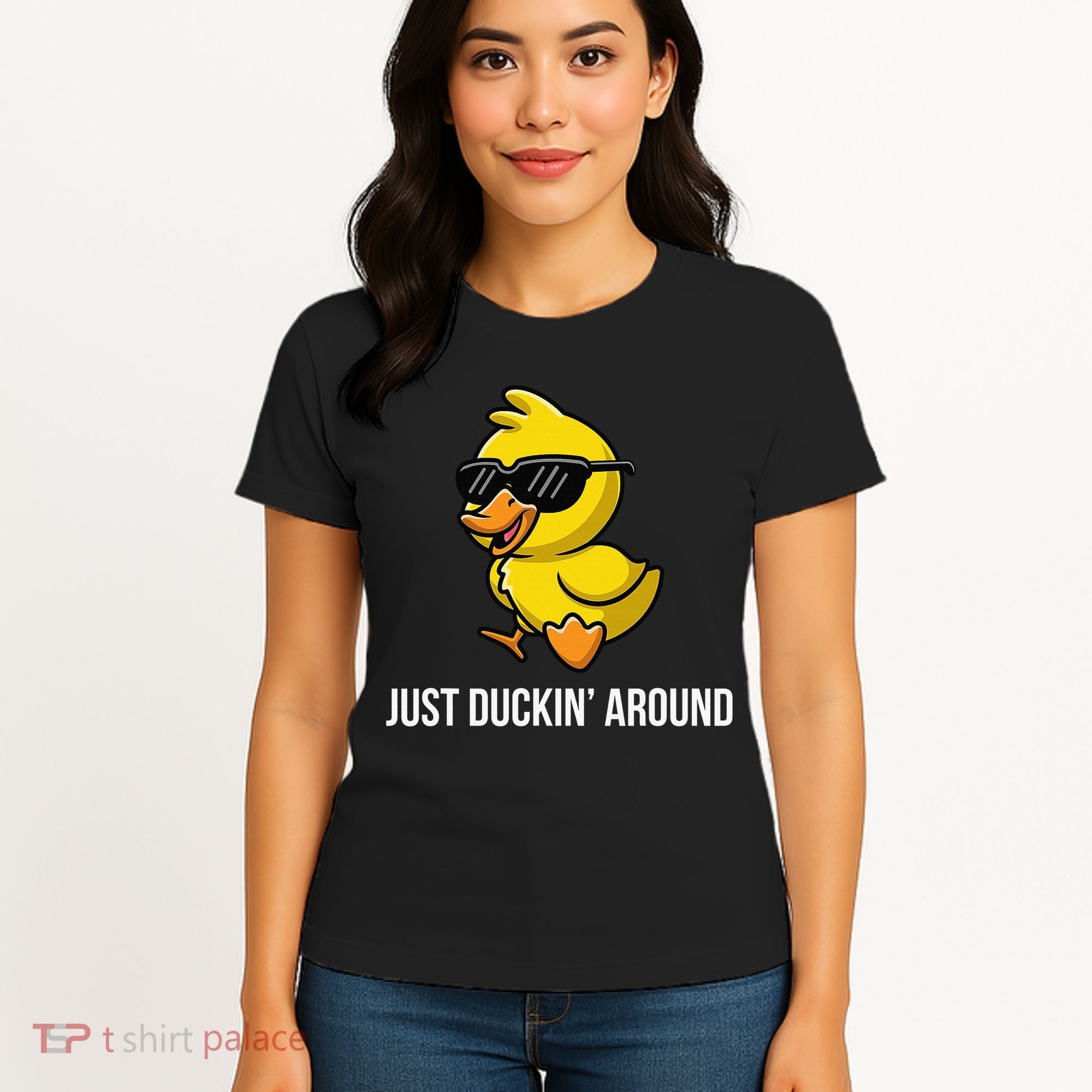 Just Duckin Around Funny Duck Gag Humor Cute Duckling Women's T-Shirt