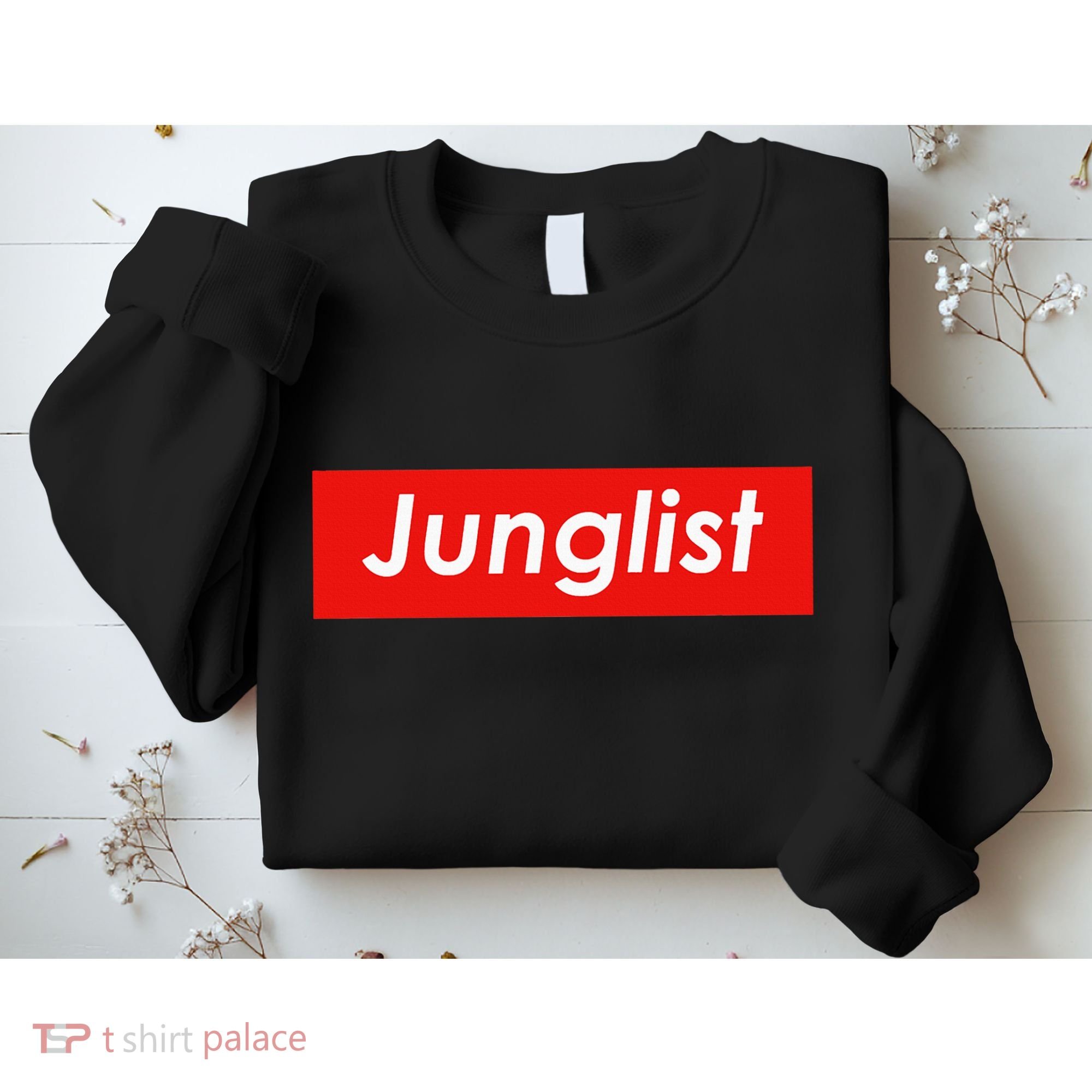 Junglist Drum And Bass Sweatshirt