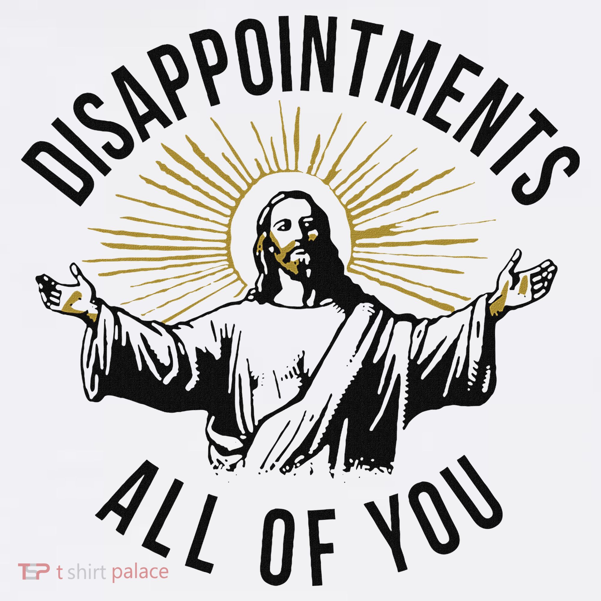 Jesus Disappointments All Of You  Women's Tank Top