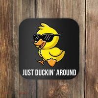Just Duckin Around Funny Duck Gag Humor Cute Duckling  Coaster thumb 0