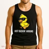 Just Duckin Around Funny Duck Gag Humor Cute Duckling  Tank Top thumb 3