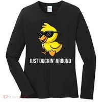 Just Duckin Around Funny Duck Gag Humor Cute Duckling  Women's Long Sleeve Shirt thumb 0