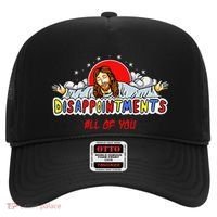 Jesus Disappointments All Of You Hat thumb 0