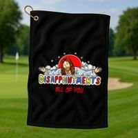 Jesus Disappointments All Of You Golf Towel thumb 1