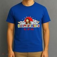 Jesus Disappointments All Of You T-Shirt thumb 3