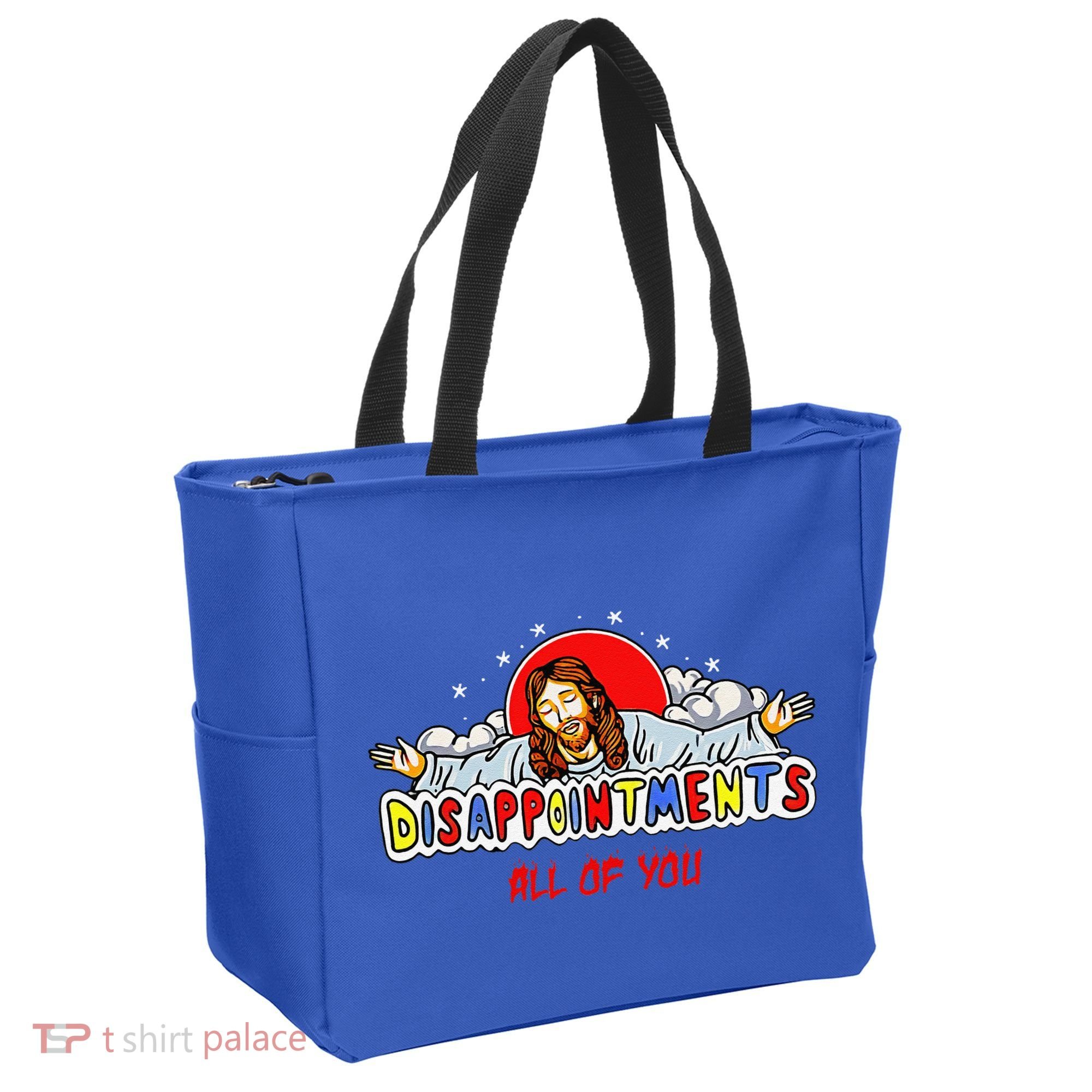 Jesus Disappointments All Of You Tote Bag