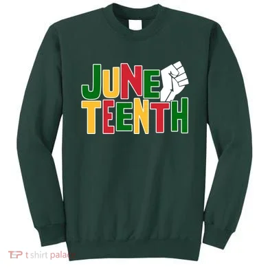 Juneteenth Day Black Power Sweatshirt
