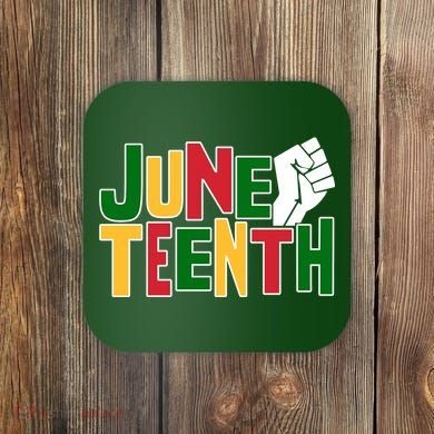 Juneteenth Day Black Power Coaster