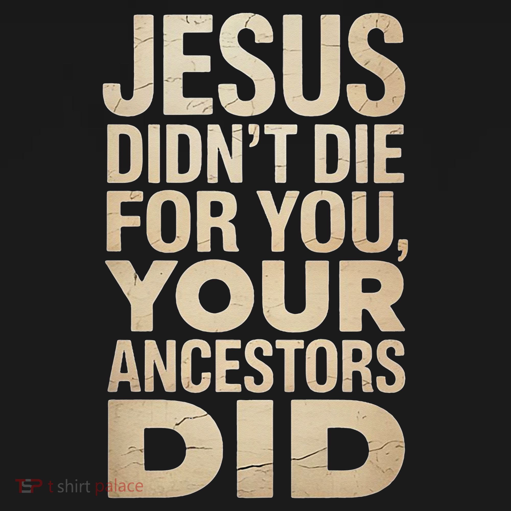 Jesus Didnt Die For You Your Ancestors Did - Power Ashe Ornament