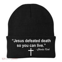 Jesus Defeated Death So You Can Live Charlie Kirk Quote Beanie thumb 0