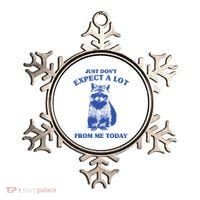 Just Dont Expect A Lot From Me Today Raccoon Funny Ornament thumb 0