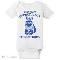 Just Dont Expect A Lot From Me Today Raccoon Funny Baby Bodysuit thumb 0