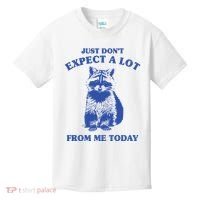 Just Dont Expect A Lot From Me Today Raccoon Funny Kids T-Shirt thumb 0