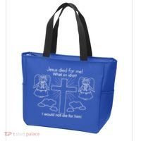 Jesus Died For Me What An Idiot I Would Not Die For Him Tote Bag thumb 3