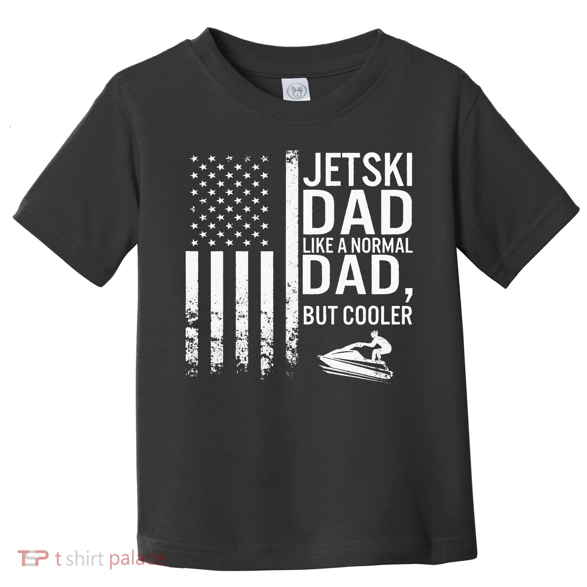 Jetski Dad Fathers Day Dad Jet Ski Rider Water Jet Skiing Toddler T-Shirt