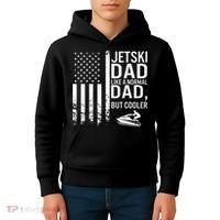 Jetski Dad Fathers Day Dad Jet Ski Rider Water Jet Skiing Kids Hoodie thumb 4