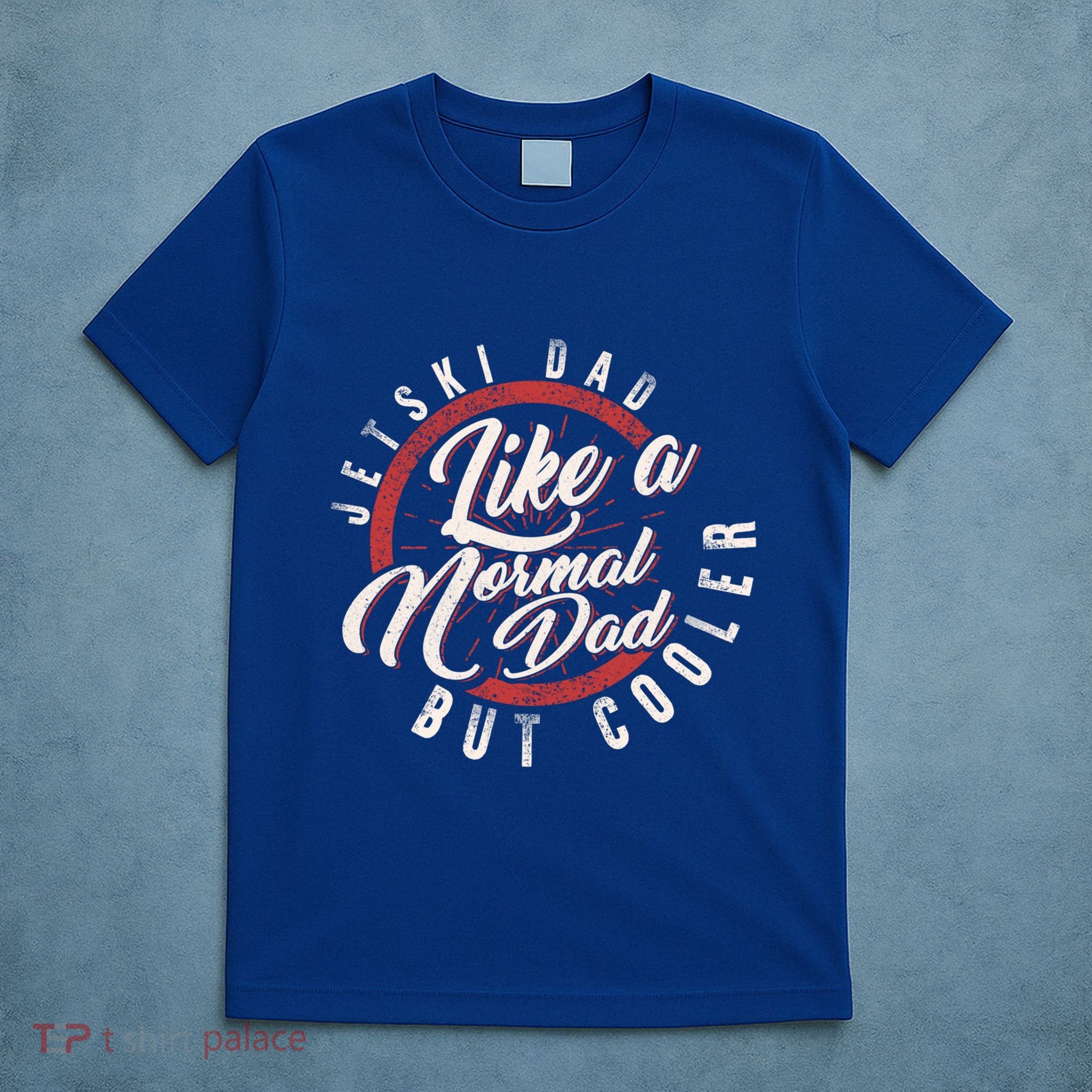 Jetski Dad Fathers Day Dad Jet Ski Rider Water Jet Skiing Great Gift T-Shirt