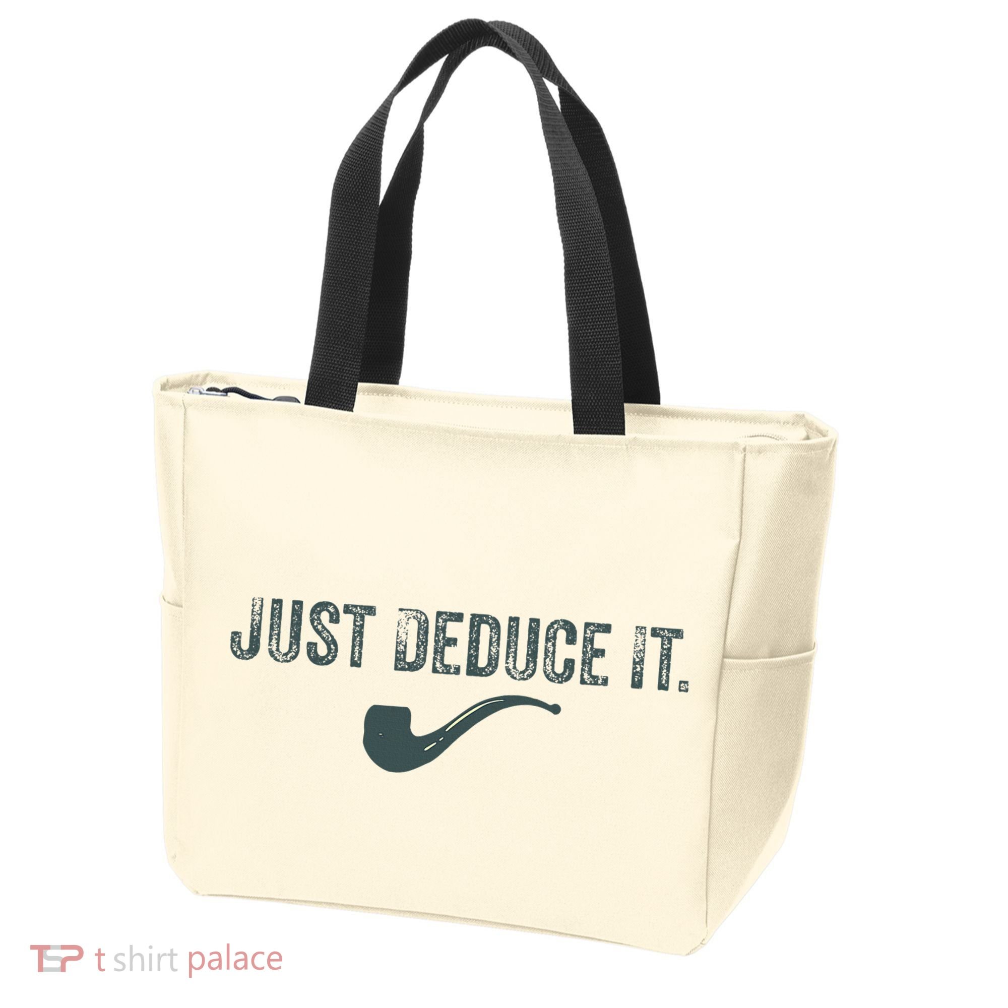 Just Deduce It Funny S.H.E.R.L.O.C.K H.O.L.M.E.S Detective Tote Bag
