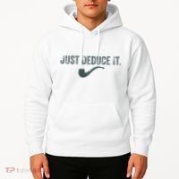 Just Deduce It Funny S.H.E.R.L.O.C.K H.O.L.M.E.S Detective Hoodie thumb 2
