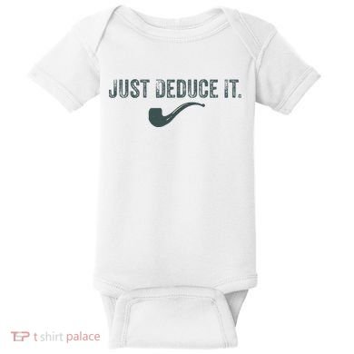 Just Deduce It Funny S.H.E.R.L.O.C.K H.O.L.M.E.S Detective Baby Bodysuit