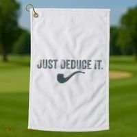 Just Deduce It Funny S.H.E.R.L.O.C.K H.O.L.M.E.S Detective Golf Towel thumb 1