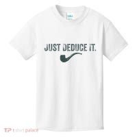 Just Deduce It Funny S.H.E.R.L.O.C.K H.O.L.M.E.S Detective Kids T-Shirt thumb 0