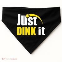 Just Dink It Funny Pickleball Play Pickle Ball USA-Made Doggie Bandana thumb 0