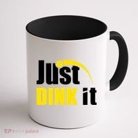 Just Dink It Funny Pickleball Play Pickle Ball Coffee Mug thumb 1
