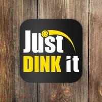 Just Dink It Funny Pickleball Play Pickle Ball Coaster thumb 0