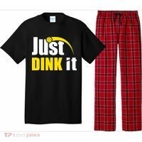 Just Dink It Funny Pickleball Play Pickle Ball Pajama Set thumb 0