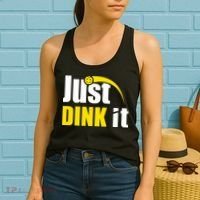 Just Dink It Funny Pickleball Play Pickle Ball Women's Tank Top thumb 2