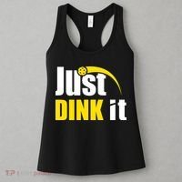 Just Dink It Funny Pickleball Play Pickle Ball Women's Tank Top thumb 3