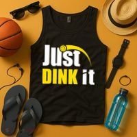 Just Dink It Funny Pickleball Play Pickle Ball Tank Top thumb 4