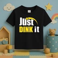 Just Dink It Funny Pickleball Play Pickle Ball Toddler T-Shirt thumb 3