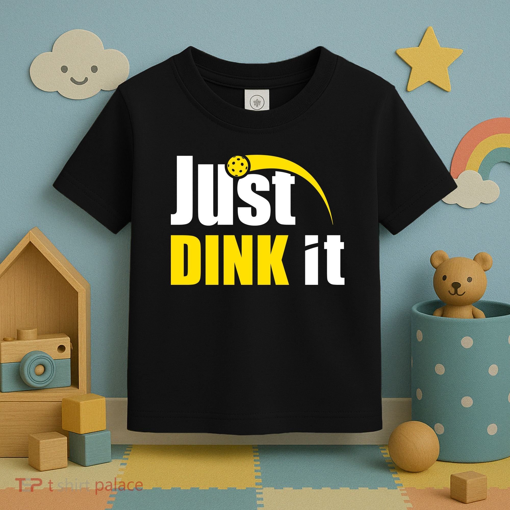 Just Dink It Funny Pickleball Play Pickle Ball Toddler T-Shirt