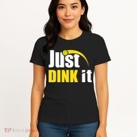 Just Dink It Funny Pickleball Play Pickle Ball Women's T-Shirt thumb 4
