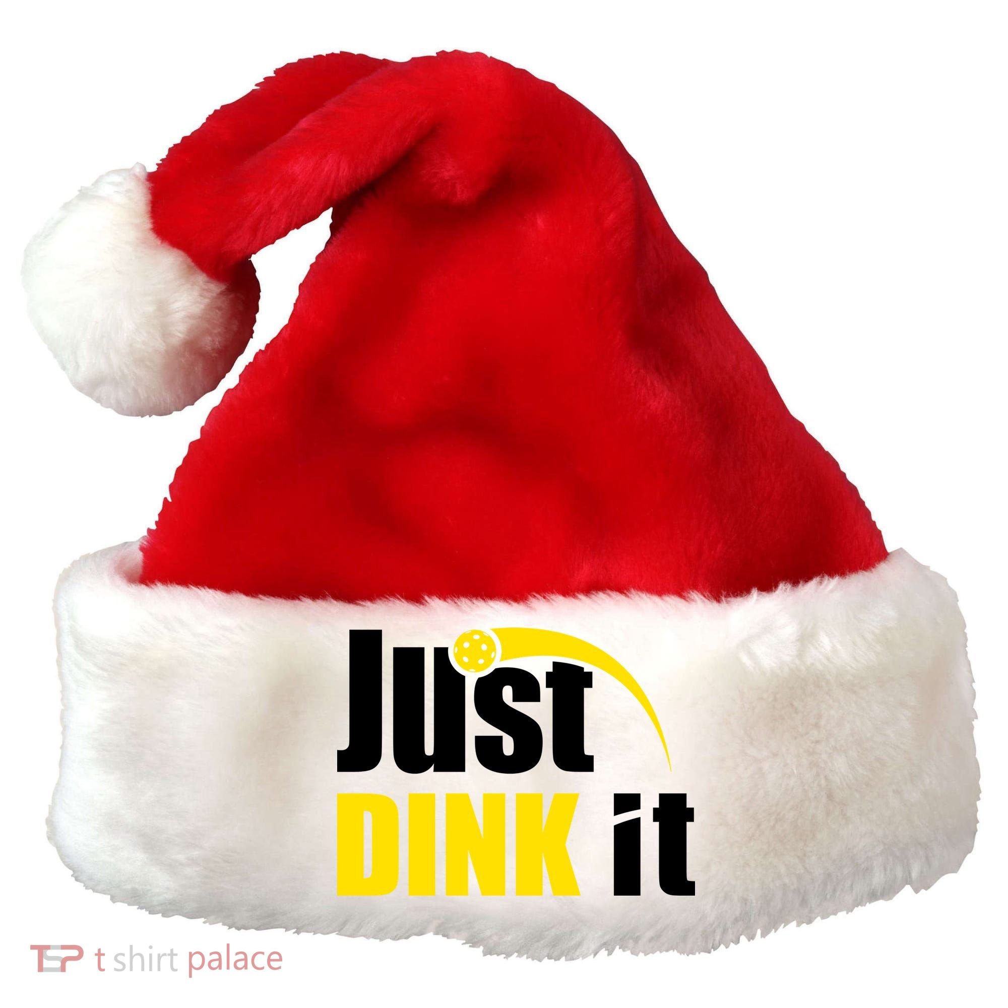 Just Dink It Funny Pickleball Play Pickle Ball Santa Hat