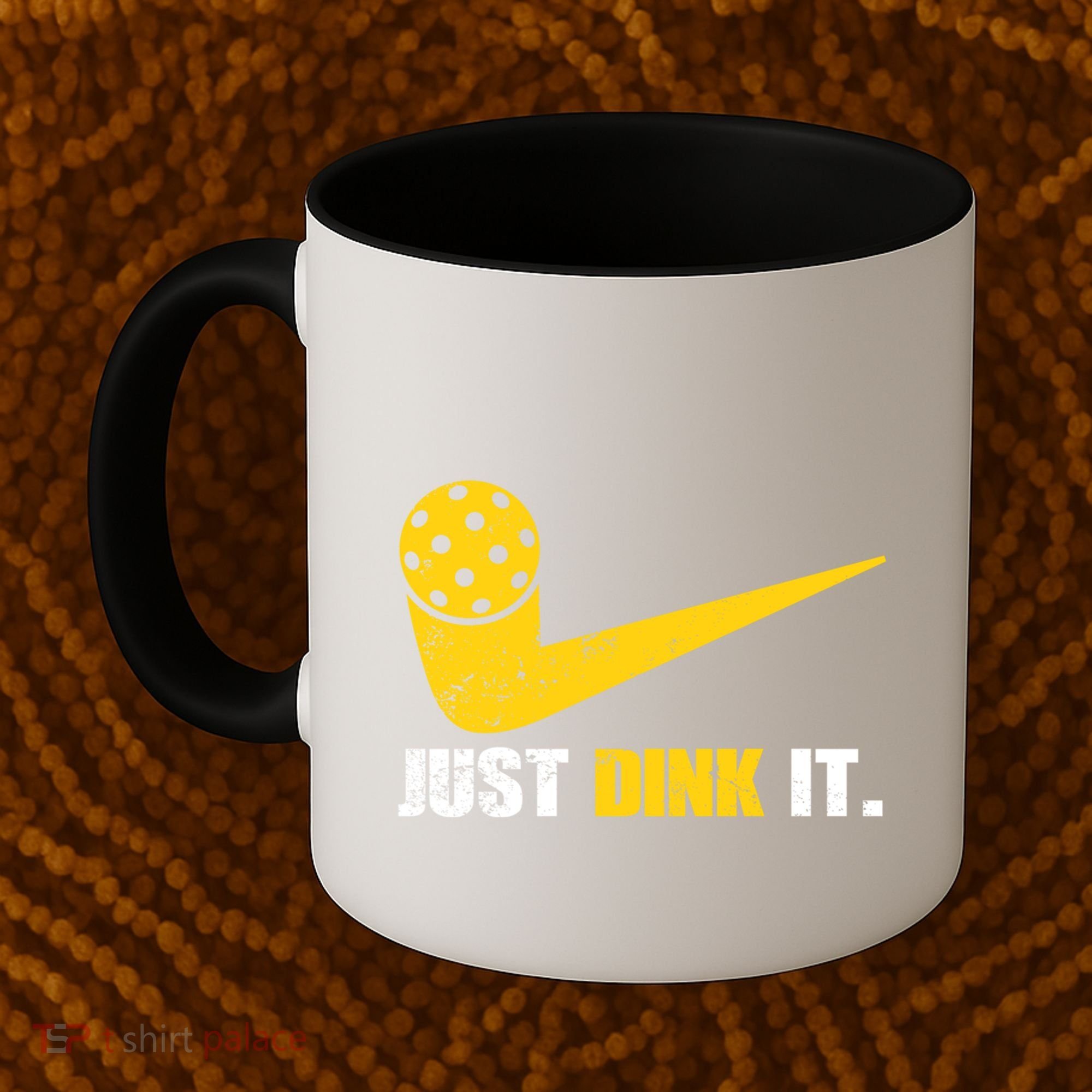 Just Dink It Pickleball Funny Pickleball Player Dink Player Gift Coffee Mug