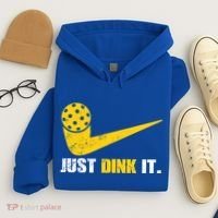 Just Dink It Pickleball Funny Pickleball Player Dink Player Gift Hoodie thumb 4