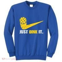 Just Dink It Pickleball Funny Pickleball Player Dink Player Gift Sweatshirt thumb 0