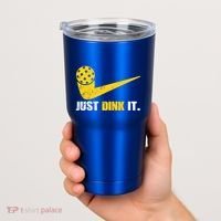 Just Dink It Pickleball Funny Pickleball Player Dink Player Gift Tumbler thumb 2