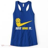Just Dink It Pickleball Funny Pickleball Player Dink Player Gift Women's Tank Top thumb 0