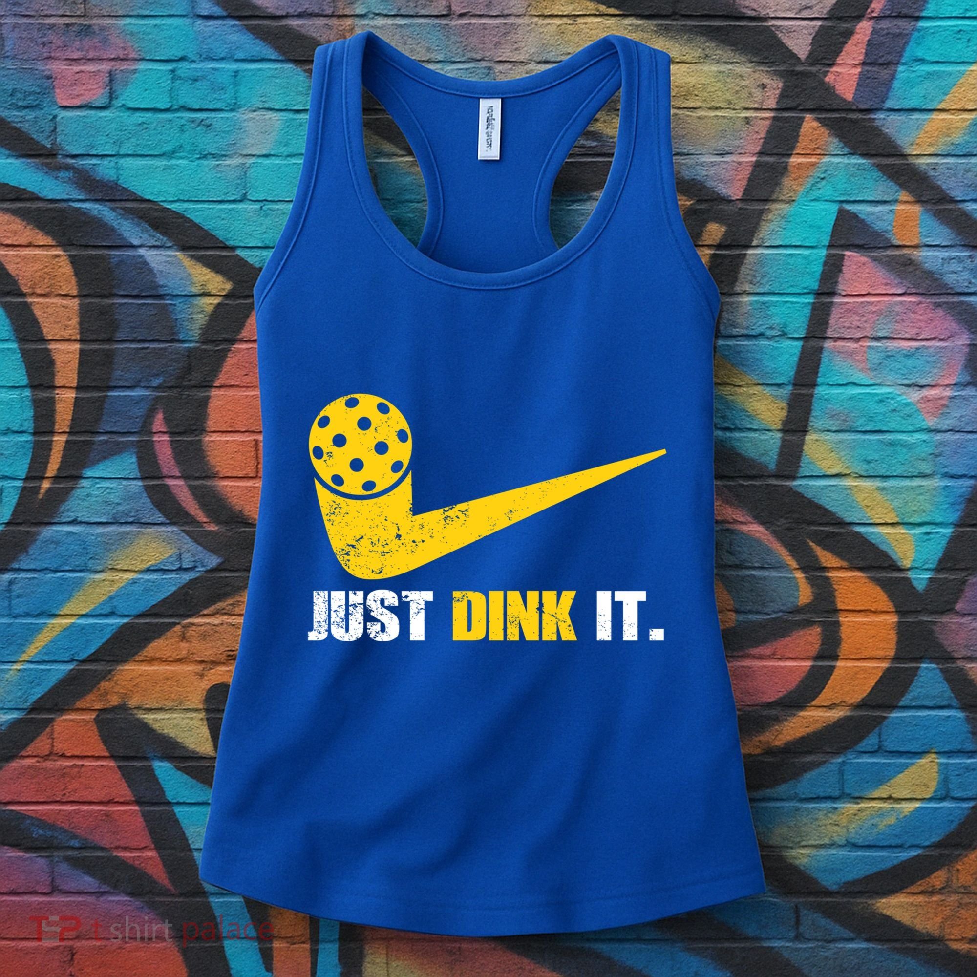 Just Dink It Pickleball Funny Pickleball Player Dink Player Gift Women's Tank Top