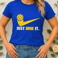 Just Dink It Pickleball Funny Pickleball Player Dink Player Gift Women's T-Shirt thumb 2