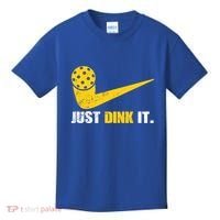 Just Dink It Pickleball Funny Pickleball Player Dink Player Gift Kids T-Shirt thumb 0
