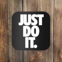 Just Do It Awesome Coaster thumb 0